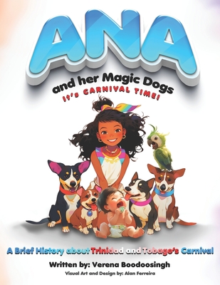 Ana and her Magic Dogs It's Carnival Time Cover Image