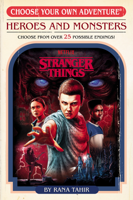 Stranger Things: Heroes and Monsters (Choose Your Own Adventure) Cover Image