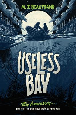 Useless Bay By M. J. Beaufrand, Michael Crouch (Narrator), Caitlin Davies (Narrator) Cover Image