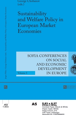 Sustainability and Welfare Policy in European Market Economies (Sofia Conferences on Social and Economic Development in Euro #5) Cover Image
