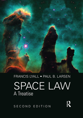 Space Law: A Treatise 2nd Edition Cover Image