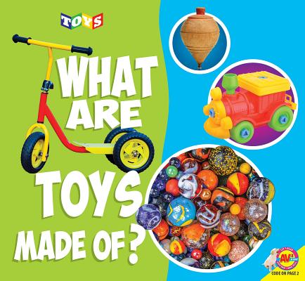 What Are Toys Made Of? Cover Image
