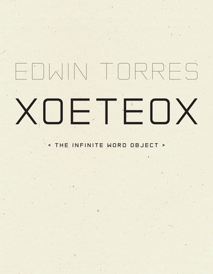 Xoeteox By Edwin Torres Cover Image