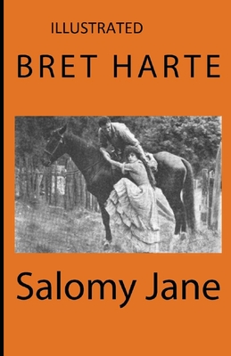 Salomy Jane Illustrated Cover Image