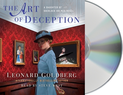 The Art of Deception: A Daughter of Sherlock Holmes Mystery (The Daughter of Sherlock Holmes Mysteries #4)