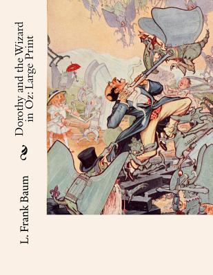 Dorothy and the Wizard in Oz