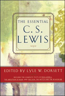 Essential C. S. Lewis By Lyle W. Dorsett (Editor) Cover Image