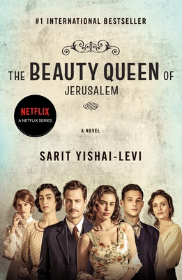 The Beauty Queen of Jerusalem: A Novel cover