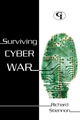 Surviving Cyberwar By Richard Stiennon Cover Image