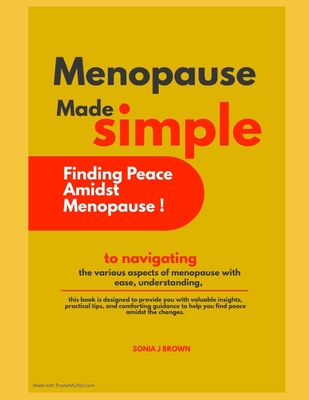 Menopause Made Simple: Finding Peace Amidst Menopause. Cover Image