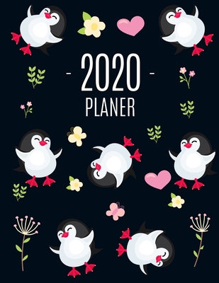 Pinguin Planer 2020: Agenda Planer 2020: Top organisiert durchs Jahr! - Planer Kalender 2020 mit Wochenansicht - Einfacher Überblick über d By Kuhab Design Cover Image