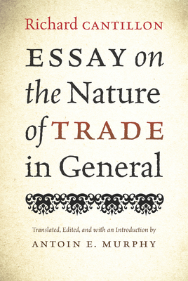 Essay on the Nature of Trade in General Cover Image