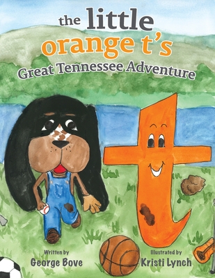 The little orange t's Great Tennessee Adventure Cover Image