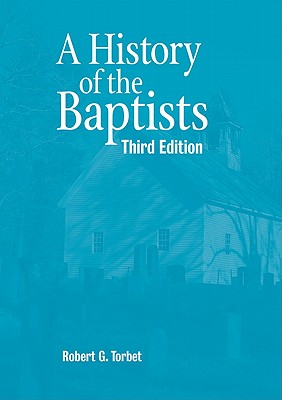 A History of the Baptists Cover Image