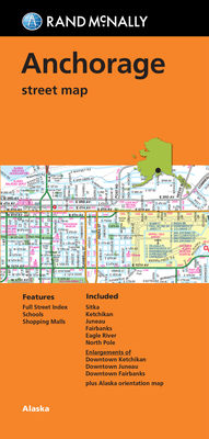 Rand McNally Folded Map: Anchorage Street Map Cover Image