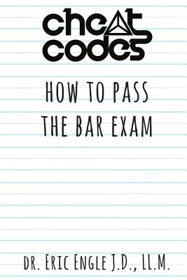 "Cheat Codes": How to Pass the Bar Exam (Quizmaster Point of Law Uniform Bar Examination Multistate Bar Review Exam #2)
