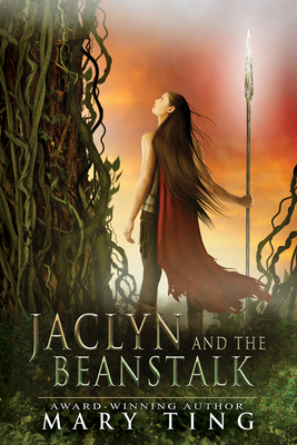 Cover for Jaclyn and the Beanstalk (A Tangled Fairy Tale)