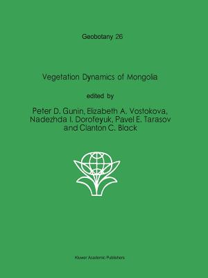 Vegetation Dynamics of Mongolia (Geobotany #26) Cover Image