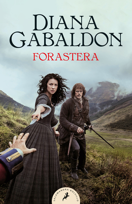 Forastera / Outlander (SERIE OUTLANDER #1) By Diana Gabaldon Cover Image