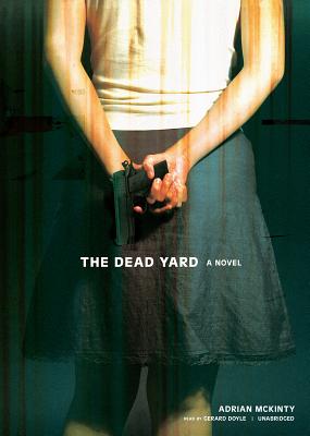 Cover for The Dead Yard (Dead Trilogy #2)