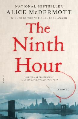 The Ninth Hour: A Novel Cover Image