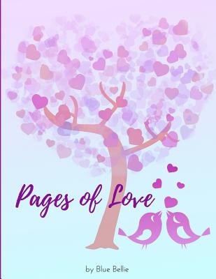 Pages of Love By Blue Bellie Cover Image