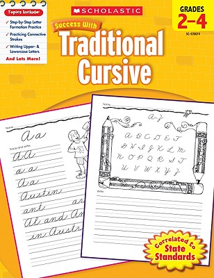 Scholastic Success With Traditional Cursive: Grades 2–4 Workbook Cover Image