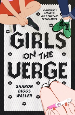 Girls on the Verge By Sharon Biggs Waller Cover Image