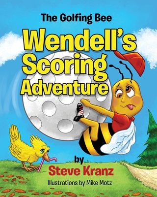 Wendell's Scoring Adventure Cover Image