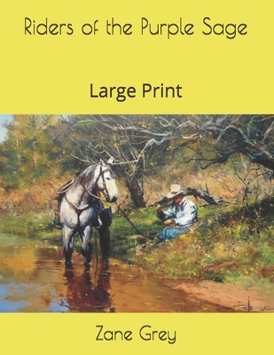 Riders of the Purple Sage