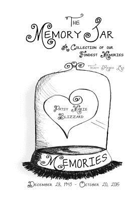 Patsy Marie Blizzard: Memory Jar Books