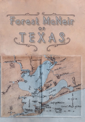Forest McNeir of Texas Cover Image