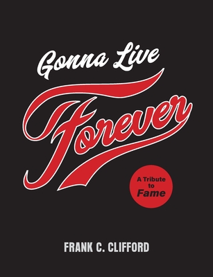 Gonna Live Forever: A Tribute to Fame Cover Image