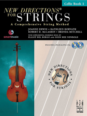 New Directions(r) for Strings, Cello Book 1 By Joanne Erwin (Composer), Kathleen Horvath (Composer), Robert D. McCashin (Composer) Cover Image