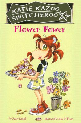 Flower Power #27 (Katie Kazoo, Switcheroo #27)