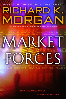 Cover for Market Forces: A Novel