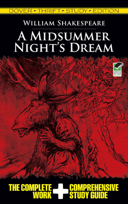 A Midsummer Night's Dream Thrift Study Edition (Dover Thrift Study Edition)