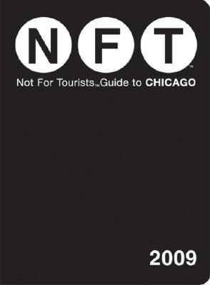 Not for Tourists Guide to Chicago Cover Image