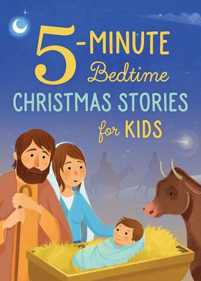 5-Minute Bedtime Christmas Stories for Kids Cover Image