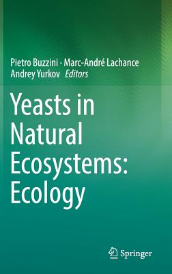 Yeasts in Natural Ecosystems: Ecology Cover Image
