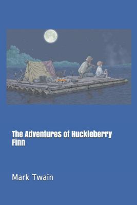 The Adventures of Huckleberry Finn