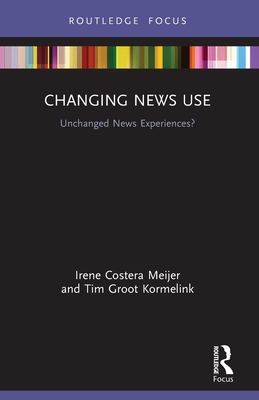 Changing News Use: Unchanged News Experiences? (Disruptions)