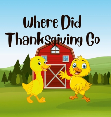 Where Did Thanksgiving Go Cover Image