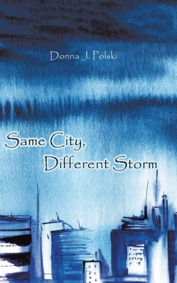 Same City, Different Storm Cover Image