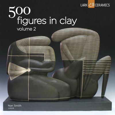 500 Figures in Clay, Volume 2 Cover Image