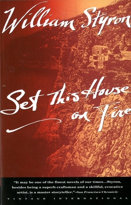 Set This House on Fire (Vintage International)