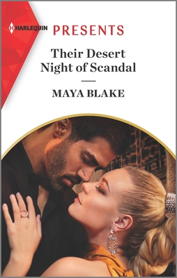 Their Desert Night of Scandal By Maya Blake Cover Image