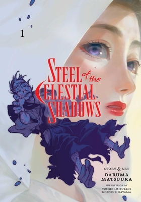 Steel of the Celestial Shadows, Vol. 1 By Daruma Matsuura Cover Image