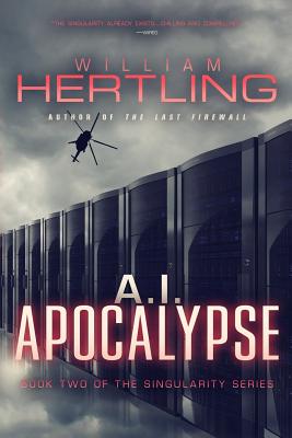 Cover for A.I. Apocalypse (Singularity #2)
