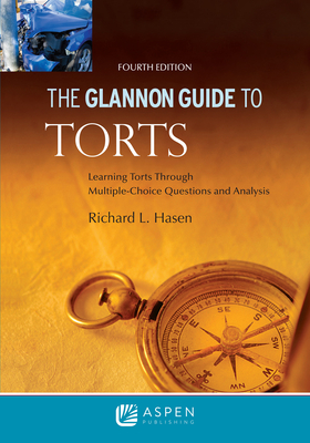 Glannon Guide to Torts: Learning Torts Through Multiple-Choice Questions and Analysis (Glannon Guides) Cover Image